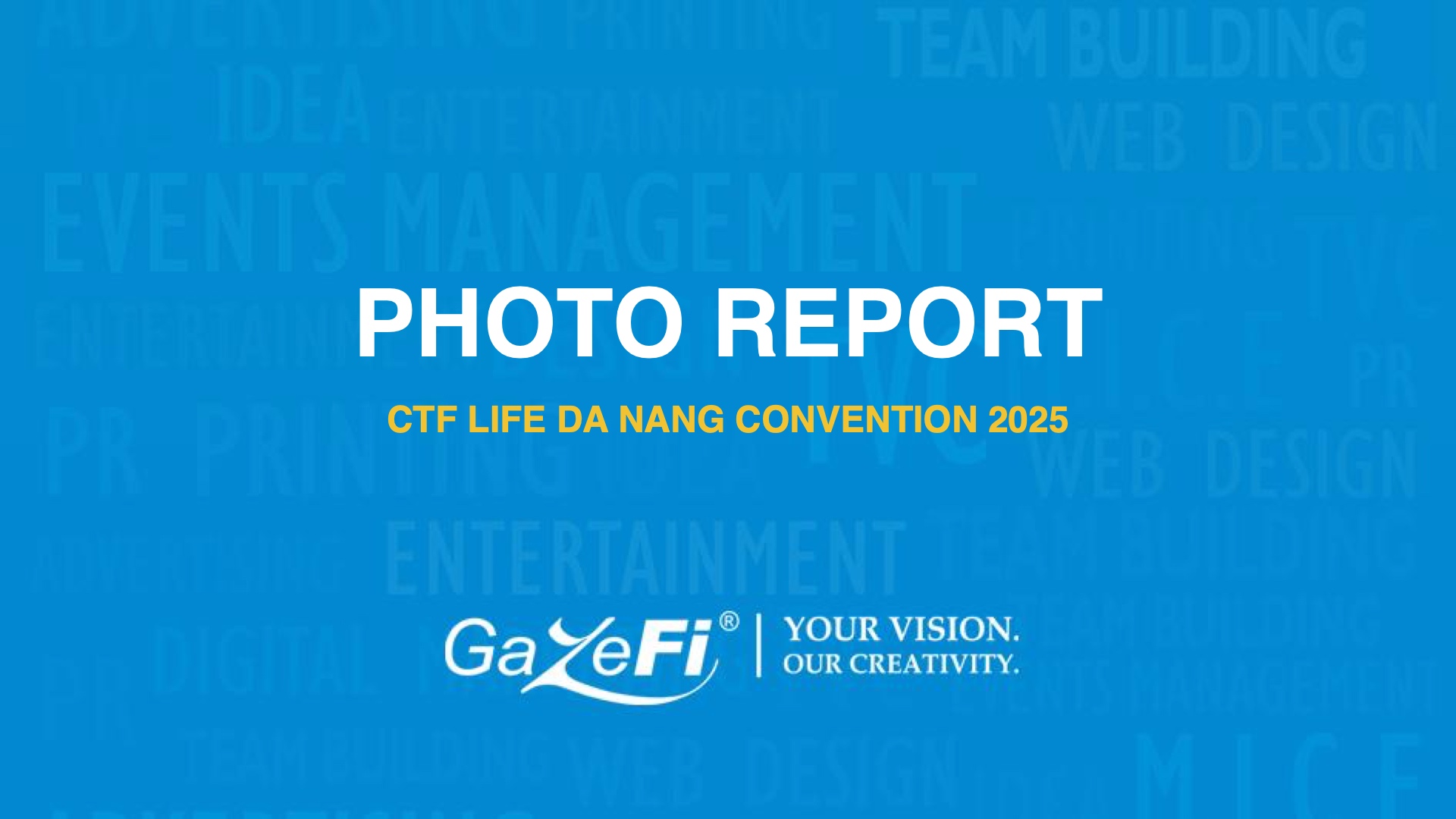 CTF Life Da Nang MICE Slide 01